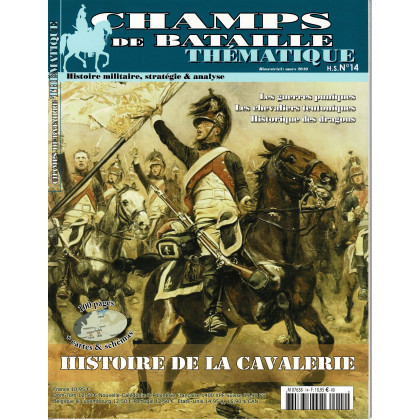 Champs de Bataille N° 14 Thématique (Magazine histoire militaire) 002