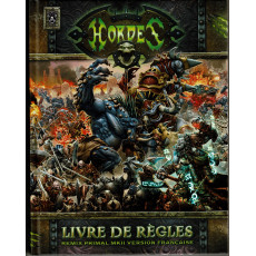 Hordes - Livre de Règles Remix Primal MKII (Jeu de combat de figurines Warmachine en VF)