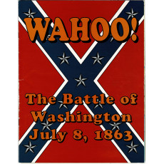 Wahoo! - The Battle of Washington July 8, 1863 (wargame ziplock de XTR Corp en VO)