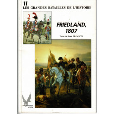 Friedland 1807 (livre Les grandes batailles de l'histoire en VF)