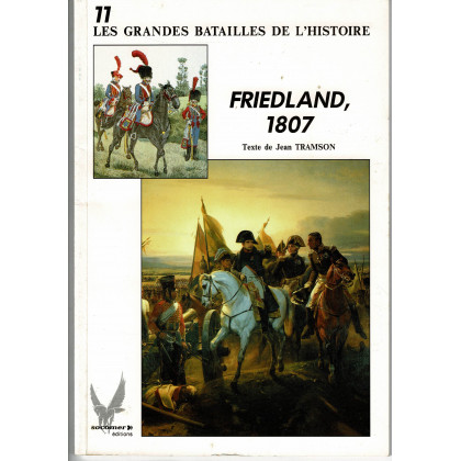 Friedland 1807 (livre Les grandes batailles de l'histoire en VF) 001