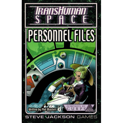 Personnel Files - TransHuman Space (jdr GURPS Rpg en VO) 001