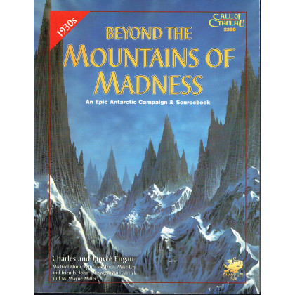Beyond the Mountains of Madness (Rpg Call of Cthulhu 1930s en VO) 001