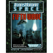 Fifth Wave - TransHuman Space (jdr GURPS Rpg en VO)