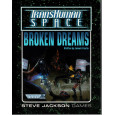 Broken Dreams - TransHuman Space (jdr GURPS Rpg en VO) 001
