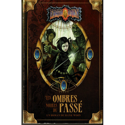 Les ombres noires du passé (roman EarthDawn en VF) 004