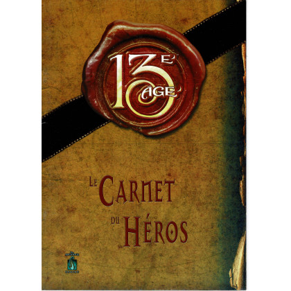 13e Age - Le Carnet du Héros (jdr éditions du 7e Cercle en VF) 005