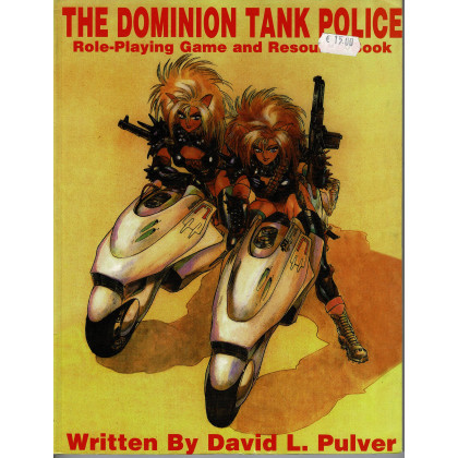 The Dominion Tank Police - Livre de base (jdr de Guardians of Order en VO) 001