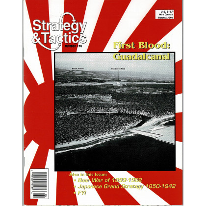 Strategy & Tactics N° 178 - First Blood: Guadalcanal (magazine de wargames en VO) 001