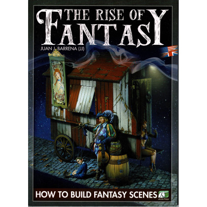 The Rise of Fantasy - How to build Fantasy Scenes (livre figurines & modélisme de Juan J. Barrena en VO) 001