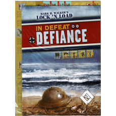 In Defeat Defiance (wargame ziplock Lock'N'Load en VO)