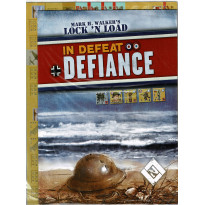 In Defeat Defiance (wargame ziplock Lock'N'Load en VO)