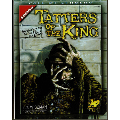 Tatters of the King (Rpg Call of Cthulhu 1920s en VO) 002