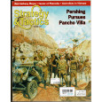 Strategy & Tactics N° 242 - Pershing Pursues Pancho Villa (magazine de wargames & jeux de simulation en VO) 001