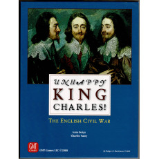 Unhappy King Charles! - The English Civil War (wargame de GMT en VO)