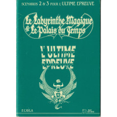 Le Labyrinthe Magique & Le Palais du Temps (scénarios 2 & 3 jdr L'Ultime Epreuve en VF)