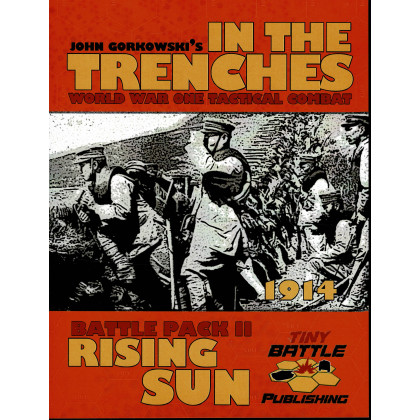 In the Trenches - Rising Sun (wargame de Tiny Battle Publishing en VO) 001