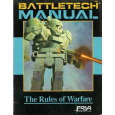 BattleTech Manual - The Rules of Warfare (Rpg miniatures BattleTech)