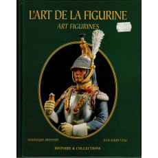 L'Art de la Figurine - Art Figurines (livre d'Histoires & Collections en VF)