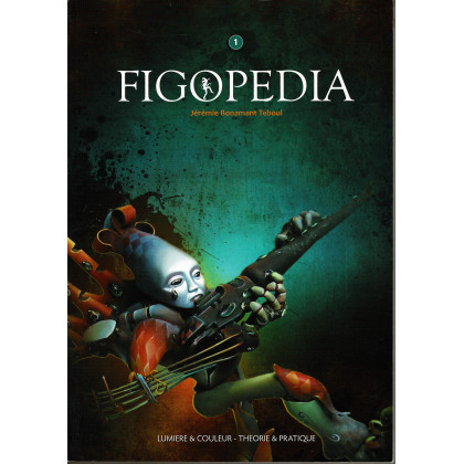 Figopedia - Lumière & Couleur - Théorie & Pratique (manuel peinture figurines en VF) 001