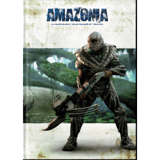 Amazonia (jdr Polaris 3e édition de BBE en VF)