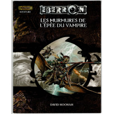 Eberron - Les Murmures de l'Epée du Vampire (jdr Dungeons & Dragons 3.5 en VF)