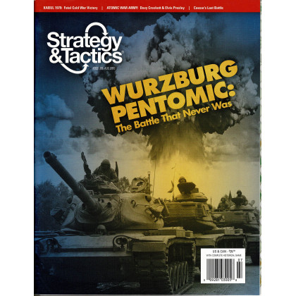Strategy & Tactics N° 263 - Wurzburg Pentomic & Kabul '79 (magazine de wargames en VO) 001
