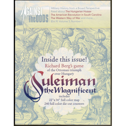 Against the Odds Vol. 3 Nr. 1 - Suleiman the Magnificent (A journal of history and simulation en VO) 002