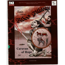 Tales from the Blood Plateau - Caravan of Hope (d20 System /D&D 3 en VO)