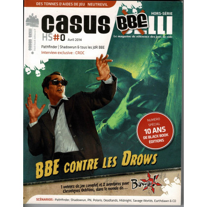 Casus Belli N° 0 Hors-Série (magazine de jeux de rôle - Editions BBE) 004