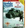 Strategy & Tactics N° 244 - Drive on Moscow (magazine de wargames en VO) 001