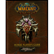 Horde Player's Guide (jdr World of Warcraft d20 System en VO)