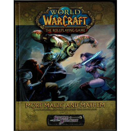 More Magic and Mayhem (jdr World of Warcraft d20 System en VO) 001
