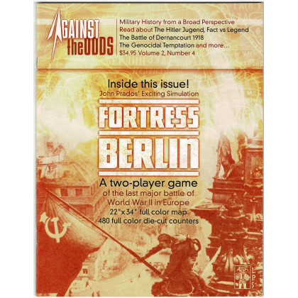 Against the Odds Volume 2 Nr. 4 - Fortress Berlin (A journal of history and simulation en VO) 001