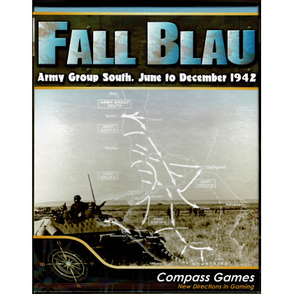 Fall Blau - Army Group South, June to December 1942 (wargame Compass Games en VO) 001