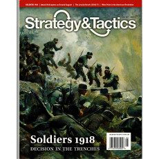 Strategy & Tactics N° 280 - Soldiers 1918 (magazine de wargames en VO)