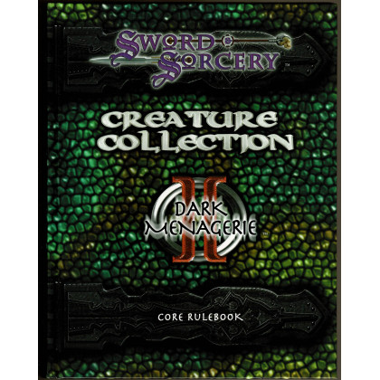 Creature Collection II - Dark Menagerie Core Rulebook (jdr Sword & Sorcery en VO) 001