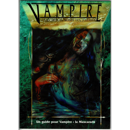 Les Secrets du Monde des Ténèbres (jdr Vampire La Mascarade en VF) 006