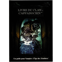 Livre du Clan Cappadocien (jdr Vampire L'Age des Ténèbres en VF)