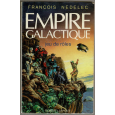 Empire Galactique - Jeu de rôles (jdr François Nedelec - Robert Laffont en VF)
