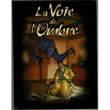 La Voie de l'Ombre (jdr Le Livre des Cinq Anneaux en VF) 002