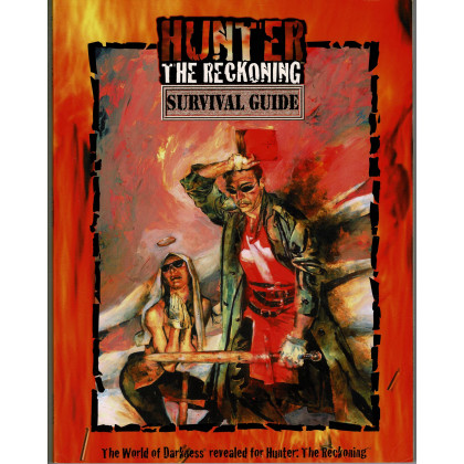 Hunter The Reckoning - Survival Guide (jdr White Wolf en VO) 001