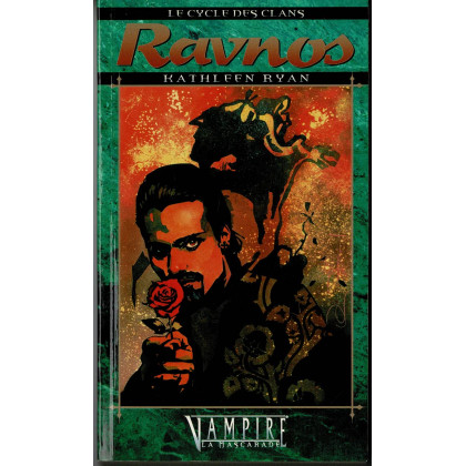 Le Cycle des Clans 8 - Ravnos (Roman Vampire La Mascarade en VF) 001