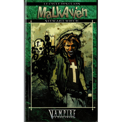 Le Cycle des Clans 9 - Malkavien (Roman Vampire La Mascarade en VF) 001