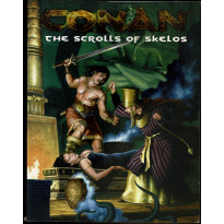 The Scrolls of Skelos (jdr Conan d20 System en VO)