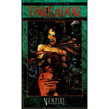 Le Cycle des Clans 1 - Toreador (Roman Vampire La Mascarade en VF) 001