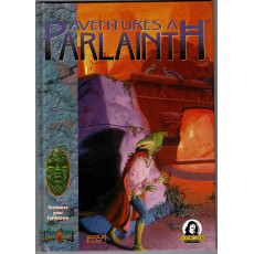 Aventures à Parlainth (jdr Earthdawn de Jeux Descartes en VF)