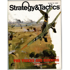 Strategy & Tactics N° 118 - The Tigers are burning (magazine de wargames & jeux de simulation en VO)