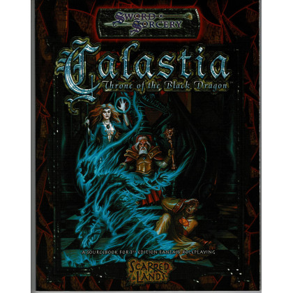 Calastia - Throne of the Black Dragon (jdr Sword & Sorcery en VO) 001