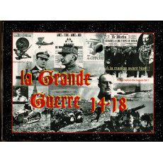 La Grande Guerre 14-18 (wargame Azure Wish Editions en VF)